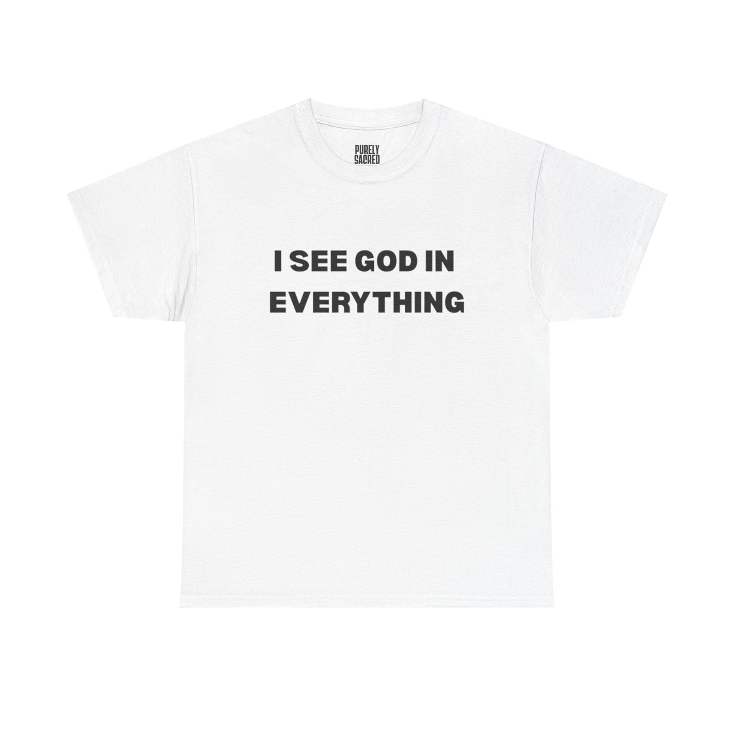 "I See God" - White tee